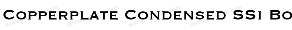 Copperplate Condensed SSi Bold Condensed字体转换